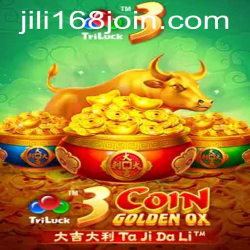 Exploring the Exciting World of 3CoinGoldenOX at JiLi168.COM